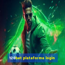 120bet plataforma login